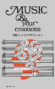 Music and Your Emotions