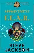 Fighting Fantasy: Appointment With F.E.A.R