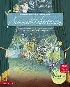 Ein Sommernachtstraum (Das musikalische Bilderbuch mit CD und zum Streamen)