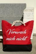 Tasche "Verarsch mich nicht"