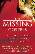 The Missing Gospels