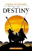 Destiny: Trinity Book Three