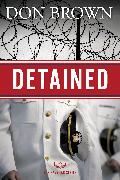 Detained