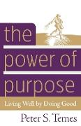 The Power of Purpose