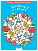 Meine liebsten Mandalas zum Ausmalen: Abenteuer rund um die Welt