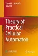 Theory of Practical Cellular Automaton