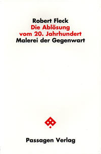 Vorderes Coverbild Die Ablösung vom 20. Jahrhundert