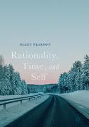 Rationality, Time, and Self