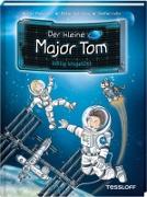 Der kleine Major Tom. Band 1. Völlig losgelöst