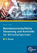 Betriebswirtschaftliche Steuerung und Kontrolle für Wirtschaftsschulen