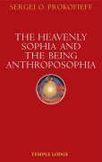 The Heavenly Sophia and the Being Anthroposophia