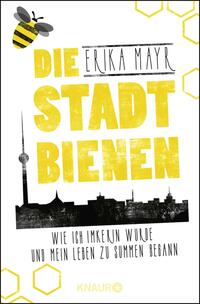 Vorderes Coverbild Die Stadtbienen
