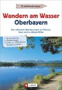 Wandern am Wasser Oberbayern