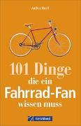 101 Dinge, die ein Fahrrad-Fan wissen muss