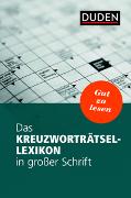 Das Kreuzworträtsel-Lexikon in großer Schrift