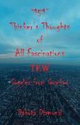 151 Thinker's Thoughts of All Fascinations Tew - Giggles from Gumbos