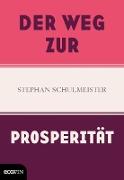 Der Weg zur Prosperität