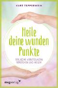 Heile deine wunden Punkte