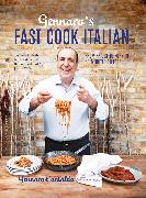 Gennaro's Fast Cook Italian