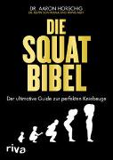 Die Squat-Bibel