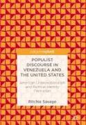 Populist Discourse in Venezuela and the United States