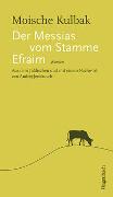 Der Messias vom Stamme Efraim