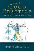 Essays in Good Practice: Lecture notes in contemporary General Practice