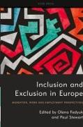 Inclusion and Exclusion in Europe