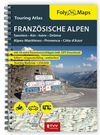 Vorderes Coverbild FolyMaps Touring Atlas Französische Alpen 1:250.000