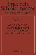 Vorlesungen über die Pädagogik und amtliche Voten zum öffentlichen Unterricht