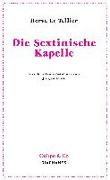 Die Sextinische Kapelle