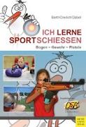 Ich lerne Sportschießen