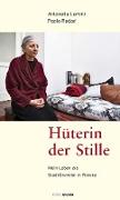 Hüterin der Stille