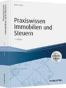 Praxiswissen Immobilien und Steuern