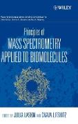 Principles of Mass Spectrometry Applied to Biomolecules