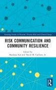 Risk Communication and Community Resilience