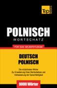 Polnischer Wortschatz für das Selbststudium - 9000 Wörter