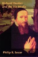 Richard Hooker and the Via Media