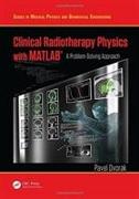 Clinical Radiotherapy Physics with MATLAB