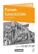 Forum Geschichte - Neue Ausgabe - Gymnasium Berlin/Brandenburg - Ausgabe ab 2017 - 9./10. Schuljahr