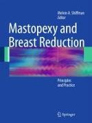 Mastopexy and Breast Reduction