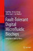 Fault-Tolerant Digital Microfluidic Biochips