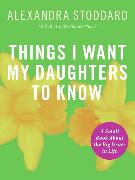 Things I Want My Daughters To Know