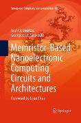 Memristor-Based Nanoelectronic Computing Circuits and Architectures