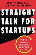 Straight Talk for Startups