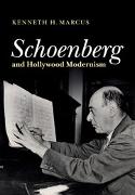 Schoenberg and Hollywood Modernism