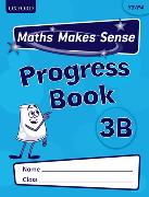 Maths Makes Sense: Y3: B Progress Book Pack of 10