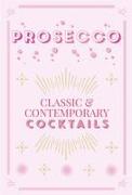 Prosecco Cocktails