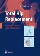 Total Hip Replacement