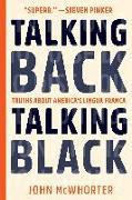 Talking Back, Talking Black